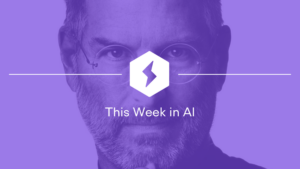 Steve Jobs is Resurrected, Meta Is Translating Unwritten Languages and AI is Running for Office