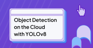 Object Detection on the Cloud with YOLOv8