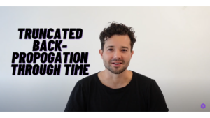 Truncated Back-propogation Through Time